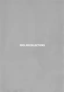 lDOL:RECOLLECTlONS, 日本語