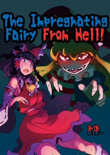 Jigoku no Tanetsuke Yousei | The Impregnating Fairy From Hell!, English