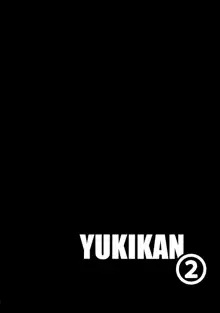 YUKIKAN2, 中文