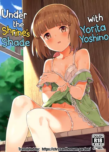 Yorita Yoshino to Yashiro no Hikage de | Under the Shrine’s Shade with Yorita Yoshino