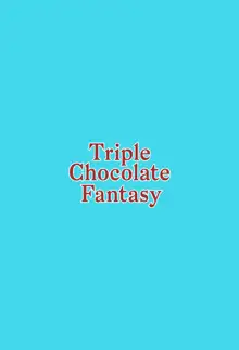 Kasshoku Zanmai - Triple Chocolate Fantasy, English