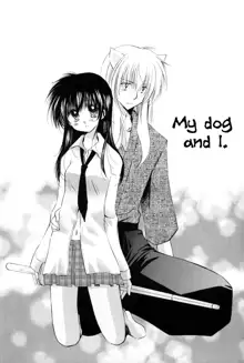 Oinu-sama to Atashi. | My dog and I., English