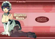 DISSIPATED MAIDEN, 日本語