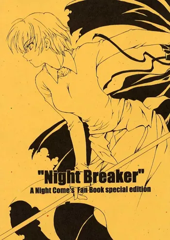 Night Breaker, 日本語