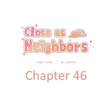 Close as Neighbors, English