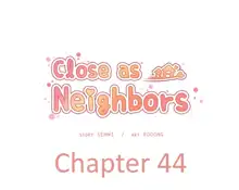 Close as Neighbors, English