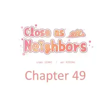 Close as Neighbors, English