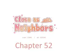 Close as Neighbors, English