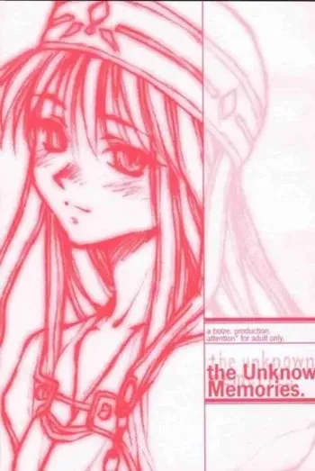 the Unknown Memories., 日本語