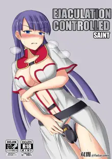 Shasei Kanri Sareta Seijo | EJACULATION CONTROLLED Saint, English