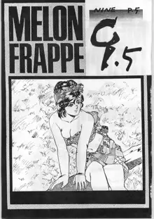 MELON FRAPPE 9.5, 日本語