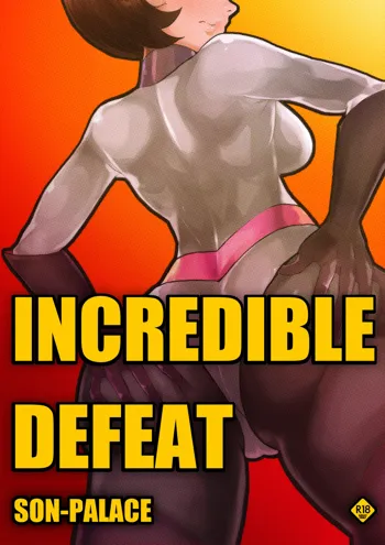 INCREDIBLE DEFEAT, 日本語