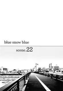 blue snow blue scene.22, English