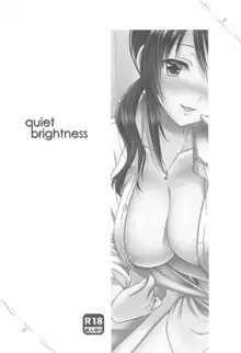 quiet brightness, 日本語