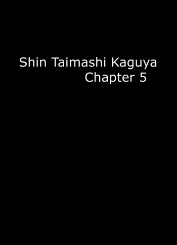 Shin Taimashi Kaguya 5, English