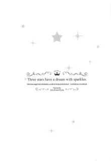 Three stars have a dream with sparkles., 日本語