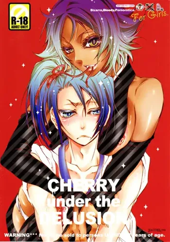 CHERRY under the DELUSION, 日本語