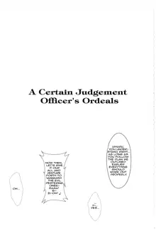 Toaru Junan no Judgment | A Certain Judgement Officer's Ordeals, English