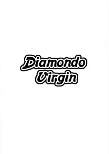 Diamond Virgin, 中文