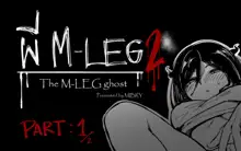 The M-Leg Ghost 2, English