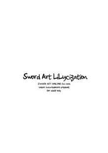 Sword Art Lilycization., 日本語