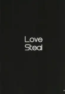 Love Steal, 中文