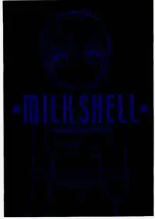 MILK SHELL, 日本語