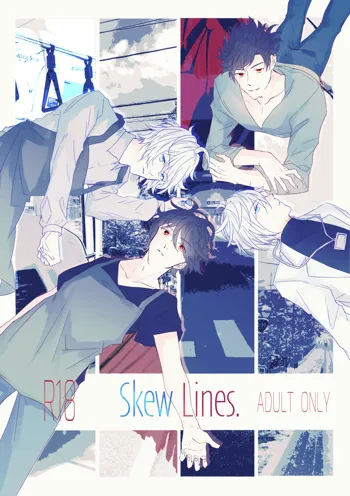 Skew Lines., 日本語