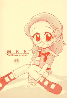 MRR Yellow Voice, 日本語