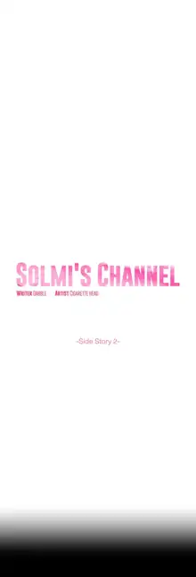 Solmi’s Channel Ch. 1-50 + Sidestories 1-10, English