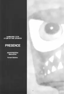 PRESENCE, 日本語