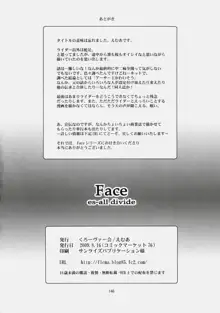 Face es-all divide, 日本語