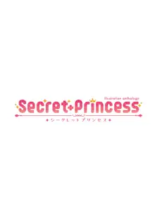 Secret+Princess, 日本語