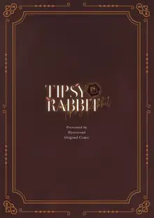 Tipsy Rabbit, 中文