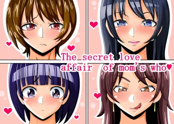 Mama-san-tachi no Himitsu no Jouji | The secret love affair of mom's who, English