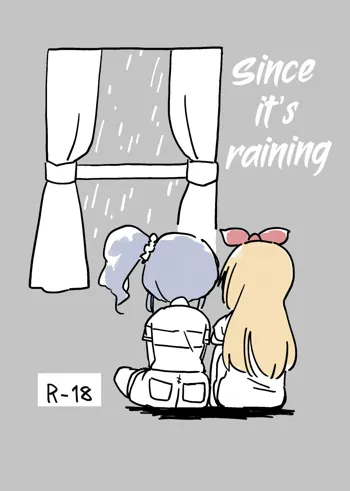 Ame nanode | Since it's raining, English