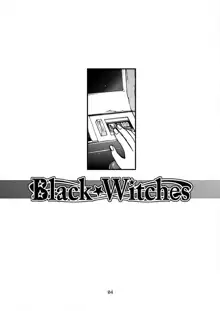 Black Witches 4, 日本語