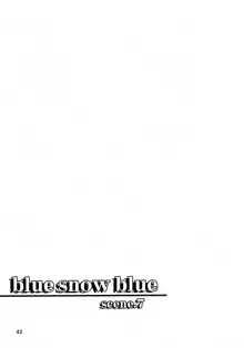 blue snow blue - scene.7, 日本語