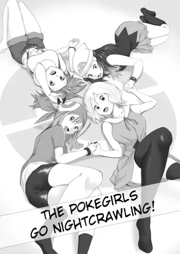 Poke Girls wa Yobai o Tsukatta | The Pokegirls go nightcrawling, English