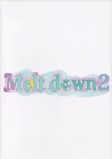 Melt down 2, 한국어