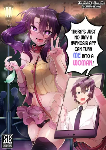 Ore ga Saimin Appli de Mesu ni Naru Wake Nai daro! | There's Just No Way a Hypnosis App Can Turn Me Into a Woman!, English