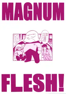 Magnum Flesh, 日本語