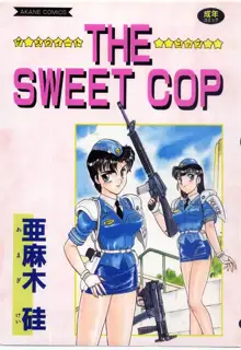 THE SWEET COP, 日本語