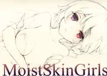 MoistSkinGirls, 日本語