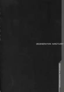 Degeneration SANCTUARY, 日本語