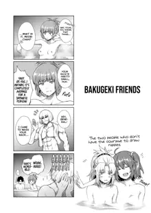 BAKUGEKI FRIENDS, English