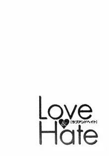 LOVE & HATE 3 ~ENGAGE~, English