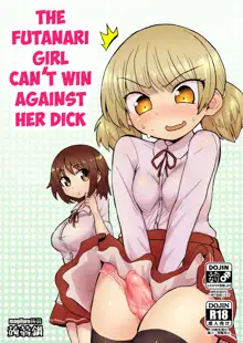 Futanari Musume wa Jibun no Chinpo ni Katenai. | The Futanari Girl Can't Win Against Her Dick., English