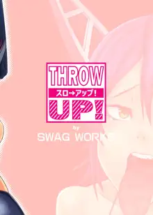 THROW UP!, 日本語