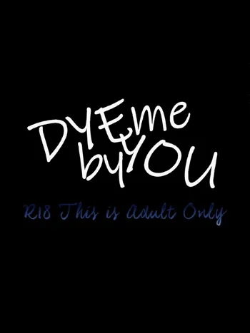 DYE me by YOU